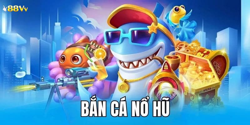 Bắn cá 88VV đổi thưởng được vô số cược thủ tham gia