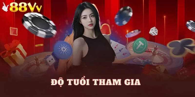 Điều khoản và điều kiện về độ tuổi hợp lệ gia nhập